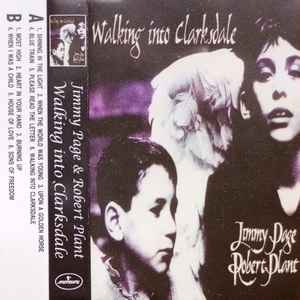 Jimmy Page & Robert Plant – Walking Into Clarksdale (1998 