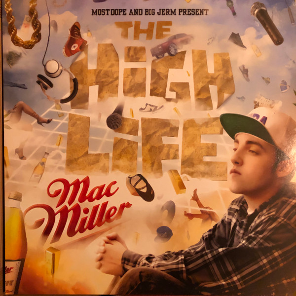 Mac Miller – The High Life (2018, Clear, Vinyl) - Discogs