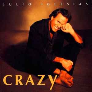 Julio Iglesias - Crazy album cover