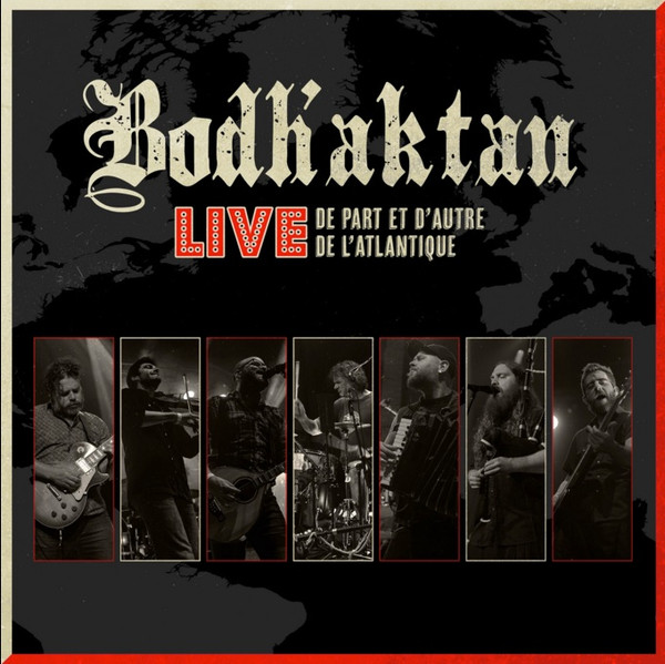 Bodh'aktan – Live - De Part Et D'Autre De L'Atlantique (2021, File) - Discogs
