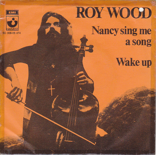 last ned album Roy Wood - Nancy Sing Me A Song Wake Up