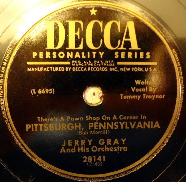 baixar álbum Jerry Gray And His Orchestra - Pittsburgh Pennsylvania Somewhere Along The Way