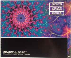Dick's Picks Volume Sixteen: Fillmore Auditorium - 11/8/69 - Grateful Dead