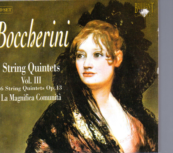 ladda ner album Boccherini, La Magnifica Comunità - String Quintets Vol III