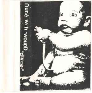 Nurse With Wound – Devices (1986, C60, Cassette) - Discogs