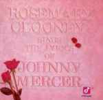 Cover of Rosemary Clooney Sings The Lyrics of Johnny Mercer, 1987, Vinyl