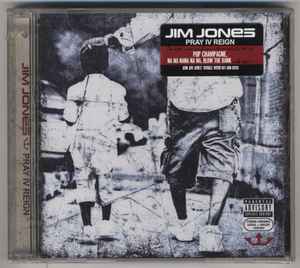 Jim Jones (2) - Pray IV Reign