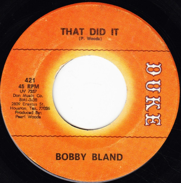 Bobby Bland – That Did It / Getting Used To The Blues (1967, Vinyl