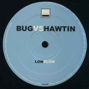 Bug* vs. Hawtin* - Low Blow