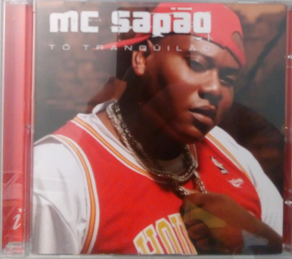 ladda ner album MC Sapão - Tô Tranquilão