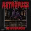 AstroFuzz - Necromancer (Deluxe Edition)