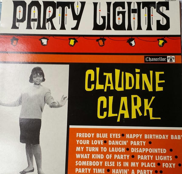 Claudine Clark - Party Lights | Releases | Discogs