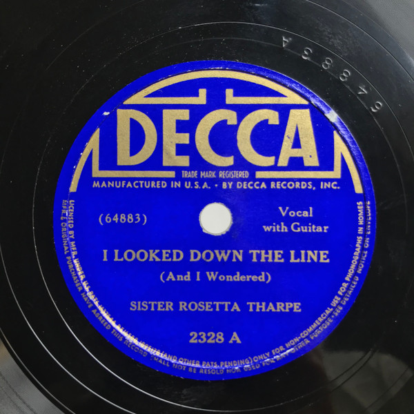télécharger l'album Download Sister Rosetta Tharpe - I Looked Down The Line God Dont Like It album