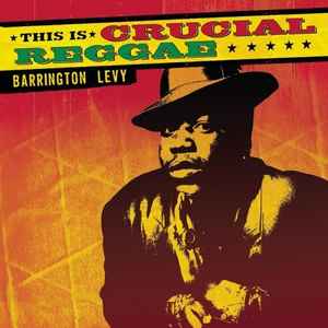 Barrington Levy - This Is Crucial Reggae album cover