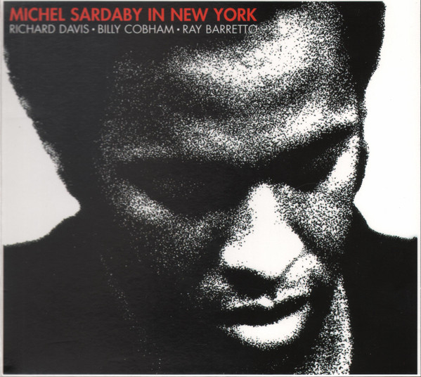MICHEL SARDABY IN NEW YORKCD