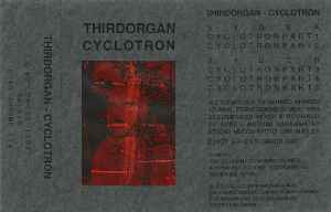 Thirdorgan - Cyclotron