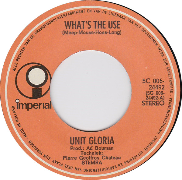 last ned album Unit Gloria - Whats The Use