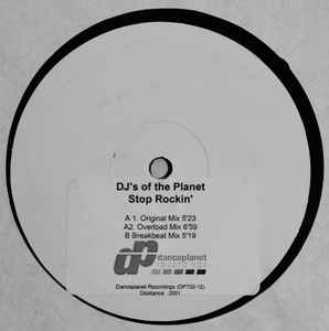 DJ's Of The Planet - Stop Rockin' album cover