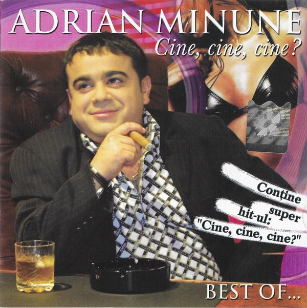 last ned album Adrian Minune - Cine Cine Cine Best Of