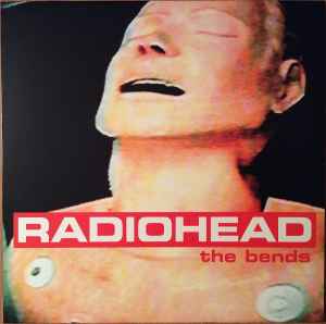 Radiohead – The Bends (2014, Vinyl) - Discogs