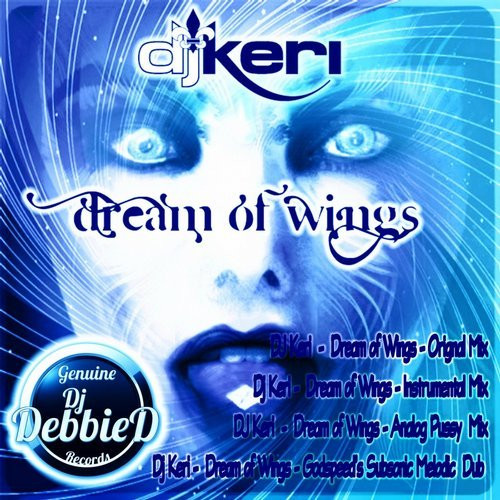 Album herunterladen DJ Keri - Dream Of Wings