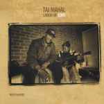 Taj Mahal – Labor of Love (2016, 200 Gram, Gatefold, Vinyl) - Discogs