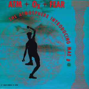 Atmosphere - Atm-Oz-Fear