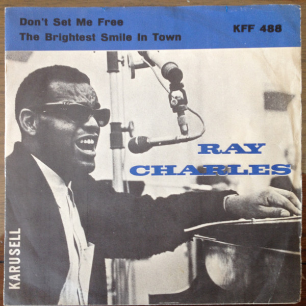 télécharger l'album Ray Charles - Dont Set Me Free The Brightest Smile In Town