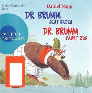 Daniel Napp - Dr. Brumm Geht Baden / Dr. Brumm Fährt Zug album cover