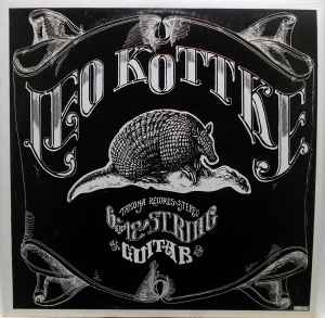 6- And 12-String Guitar - Leo Kottke