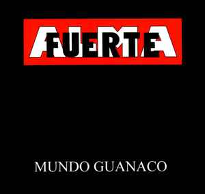 Portada de album Almafuerte - Mundo Guanaco