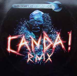 Canda! (Rmx) - Brooklyn Bounce