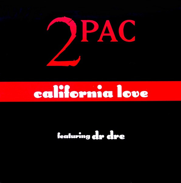 2Pac - California Love, Releases
