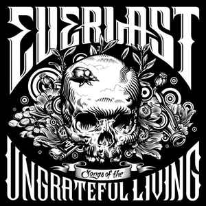 Everlast - Songs Of The Ungrateful Living album cover