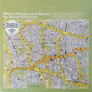 More Words And Music By Saint Etienne - Saint Etienne