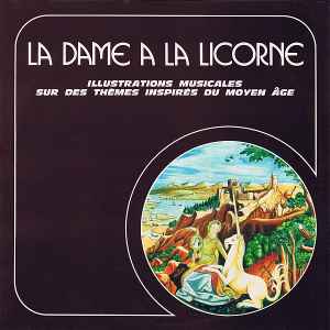 La Dame À La Licorne - Dominique Guiot
