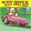 No Artist - Gremlins™ - Story 5 - The Last Gremlin