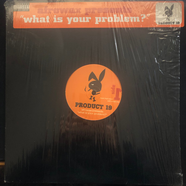 baixar álbum Afrowax - What Is Your Problem