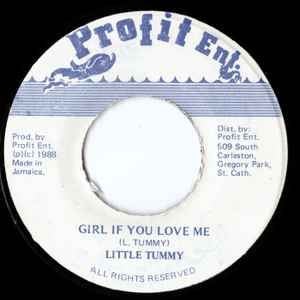 Little Tummy - Girl If You Love Me