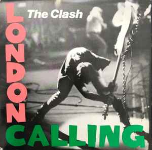 The Clash – London Calling (1980, Terre Haute Press, Vinyl) - Discogs