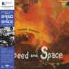 Masahiko Togashi Quartet = 富樫雅彦クワルテット* - Speed And Space