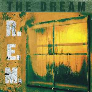 R.E.M. - The Dream