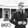 Basto* - Live Tonight