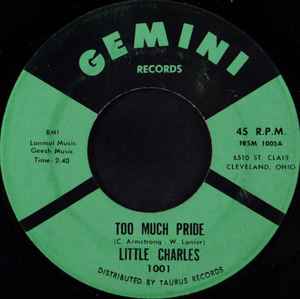 Little Charles – Too Much Pride (1966, Vinyl) - Discogs