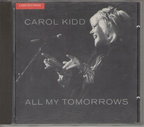 Carol Kidd - All My Tomorrows | Releases | Discogs