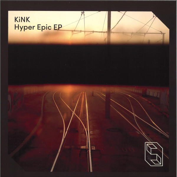 KiNK - Hyper Epic EP | Sofia Records (SOF007)