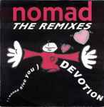 Cover of (I Wanna Give You) Devotion (The Remixes), 1990, Vinyl