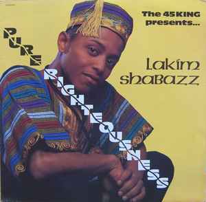 Pure Righteousness - Lakim Shabazz