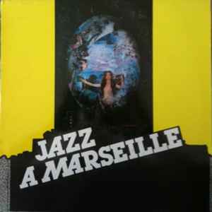 Jazz A Marseille (Vinyl) - Discogs