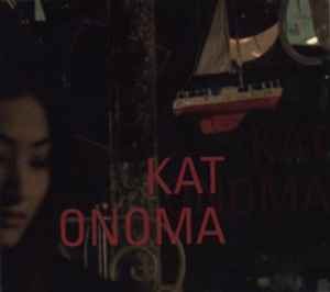 Kat Onoma – Kat Onoma (2001